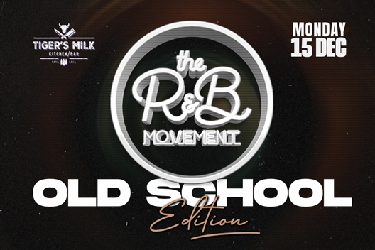 The R&B Movement - Old School Edition